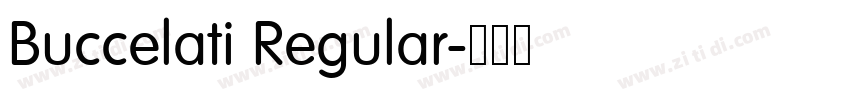 Buccelati Regular字体转换 Buccelati Regular字体转换